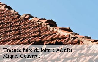 Urgence fuite de toiture  adinfer-62116 Miquel Couvreur