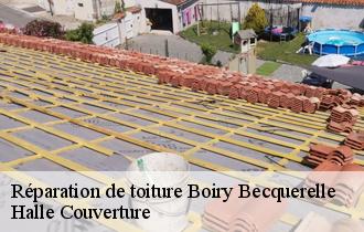 Réparation de toiture  boiry-becquerelle-62128 Halle Couverture