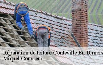 Réparation de toiture  conteville-en-ternois-62130 Miquel Couvreur