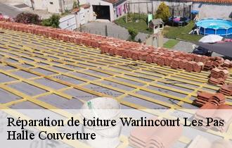 Réparation de toiture  warlincourt-les-pas-62760 Halle Couverture