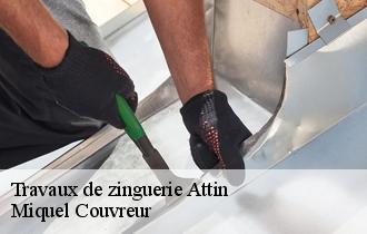 Travaux de zinguerie  attin-62170 Miquel Couvreur